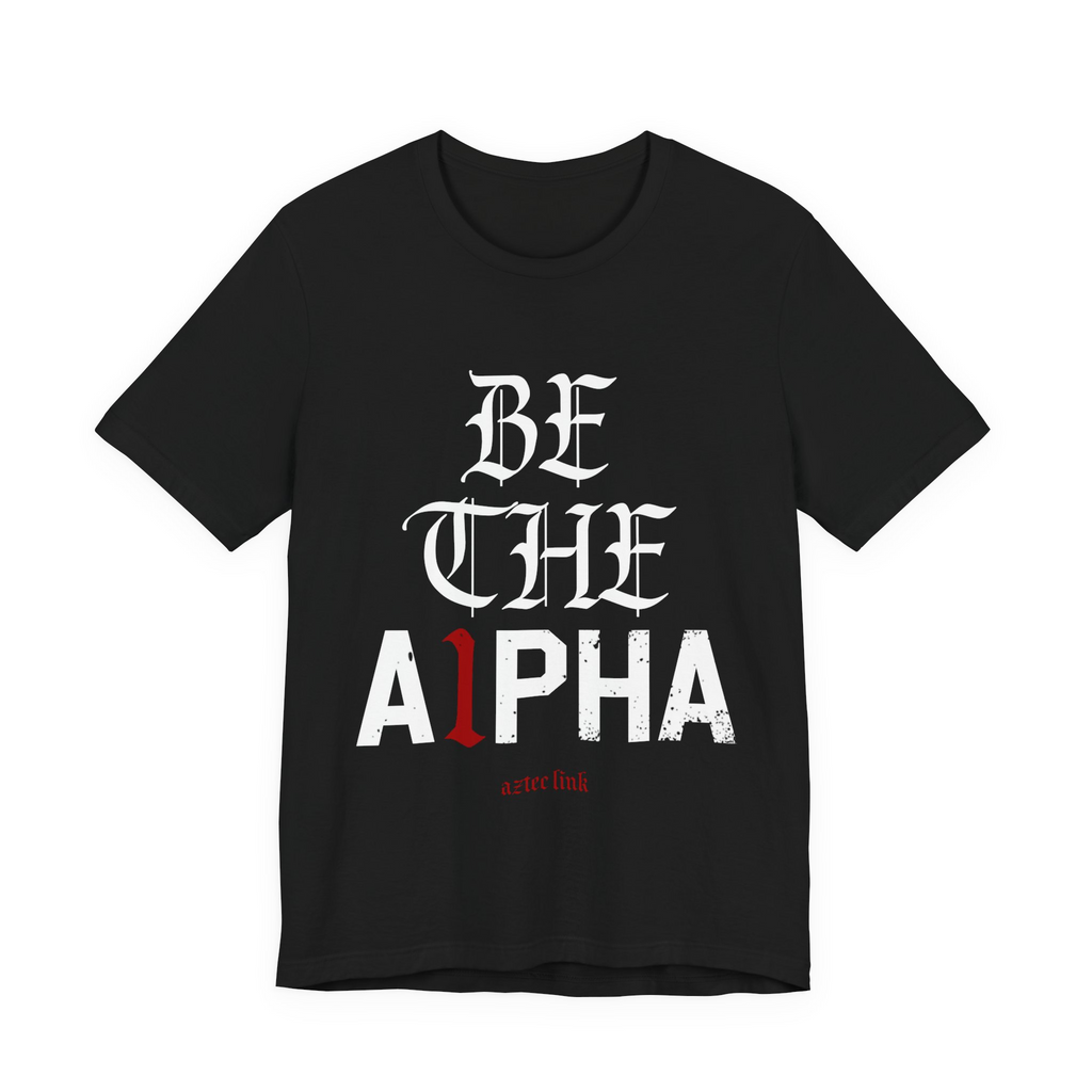 Be the A1lpha